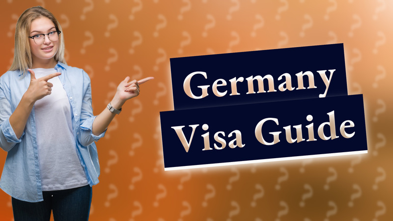 Germany Visa Guide