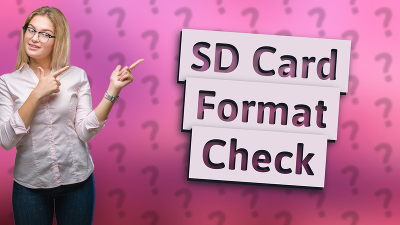 SD Card Format Check