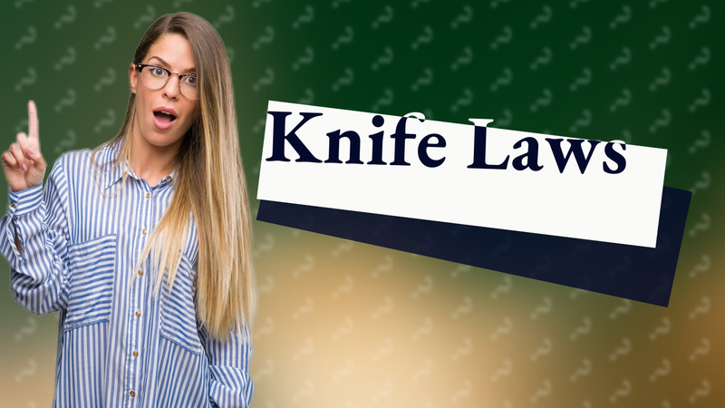 Knife Laws