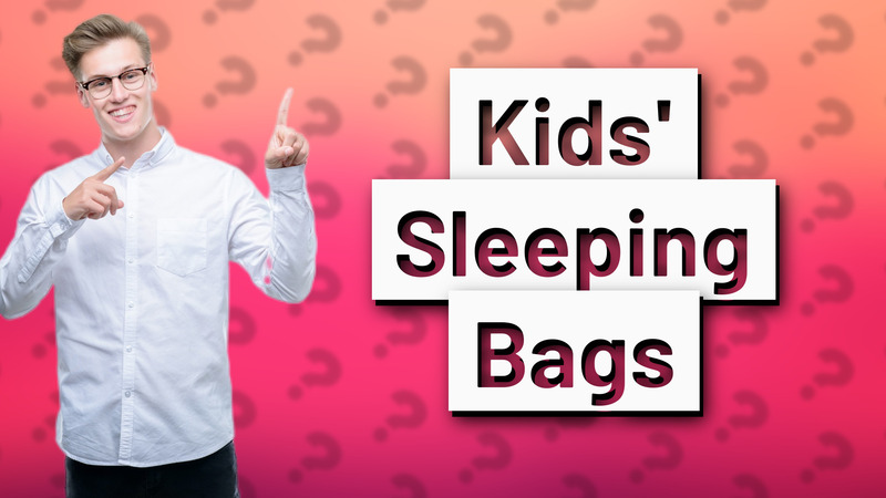 Kids' Sleeping Bags