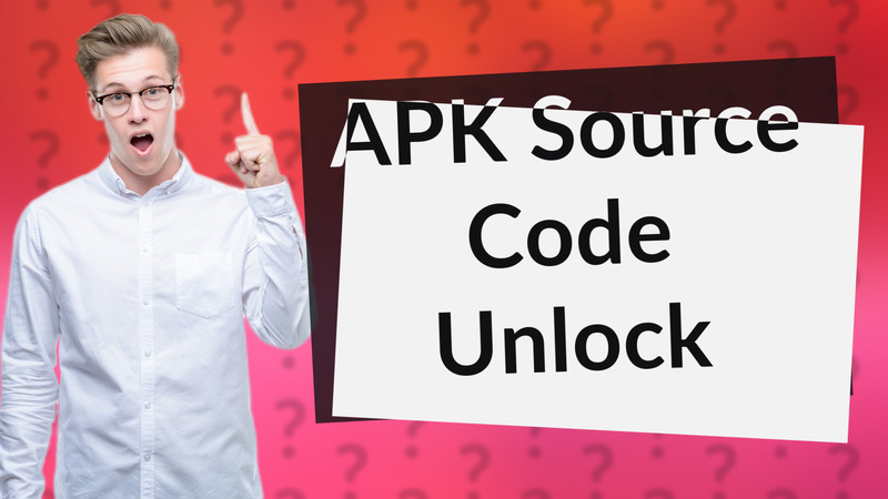 APK Source Code Unlock