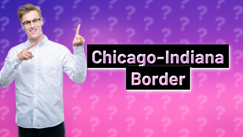 Chicago-Indiana Border