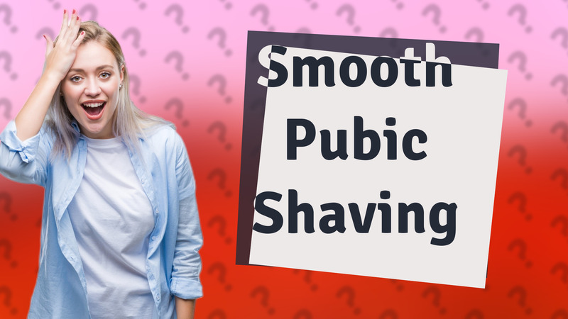 Smooth Pubic Shaving