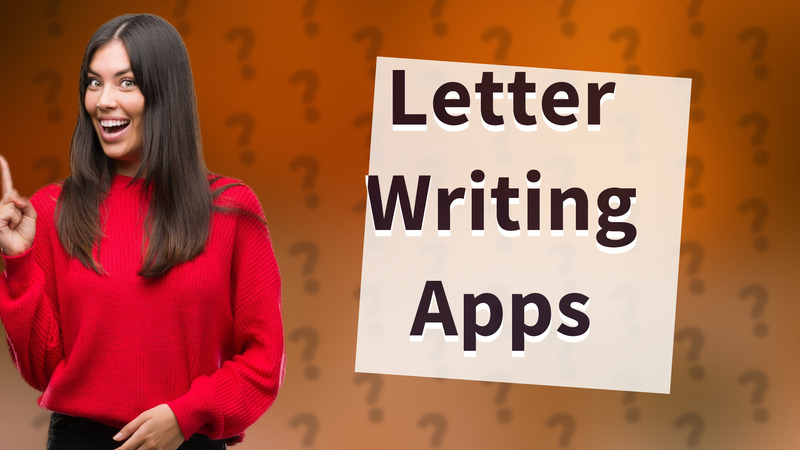 Letter Writing Apps