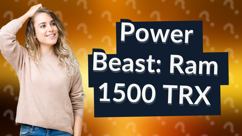 Power Beast: Ram 1500 TRX