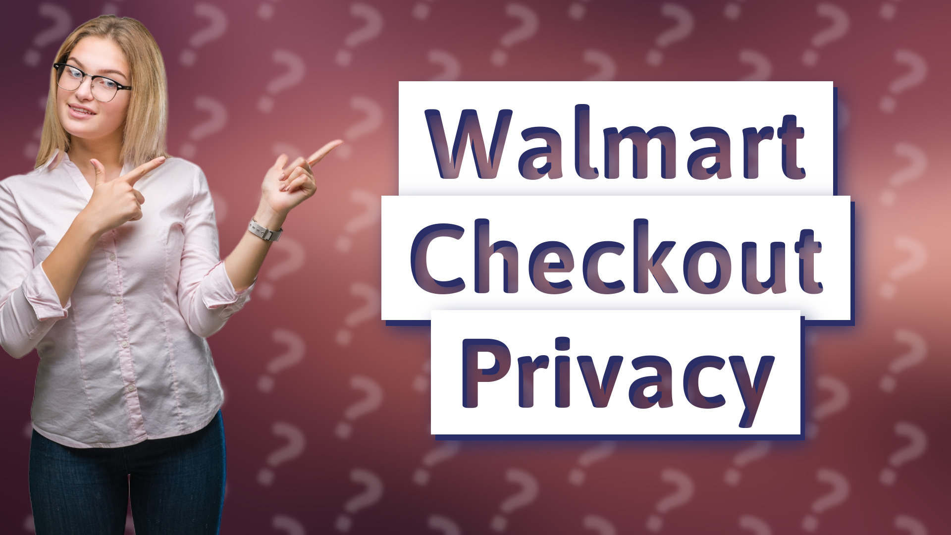 Walmart Checkout Privacy