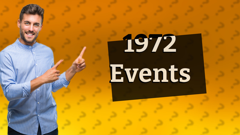 1972 Events