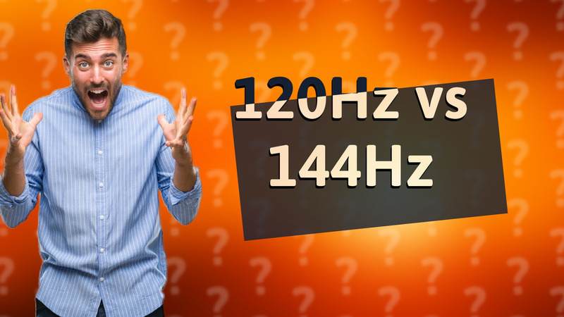 120Hz vs 144Hz