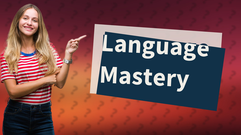 Language Mastery
