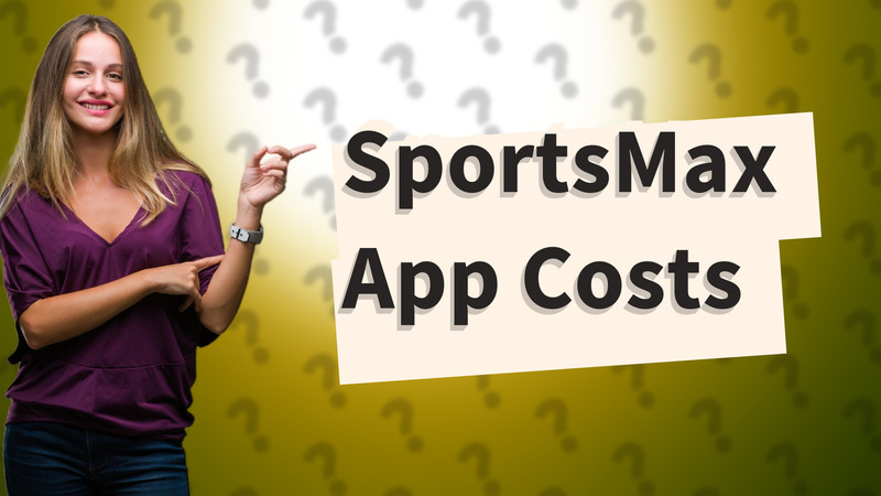 SportsMax App Costs