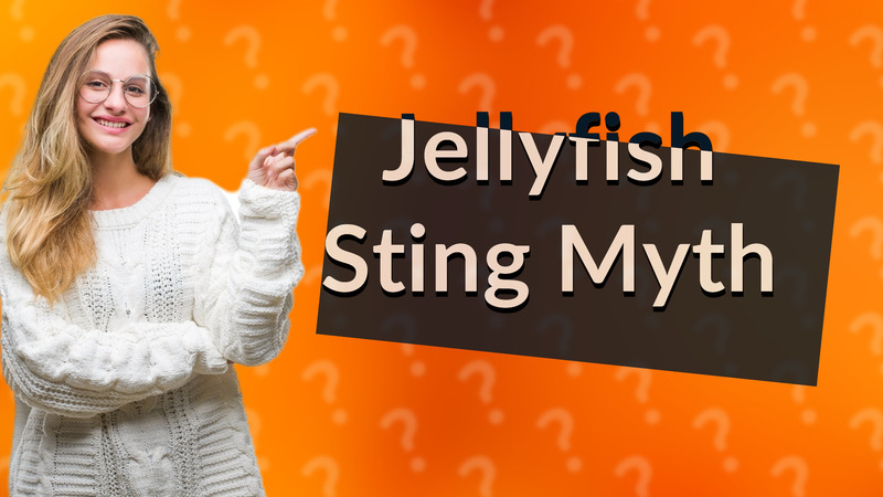 Jellyfish Sting Myth