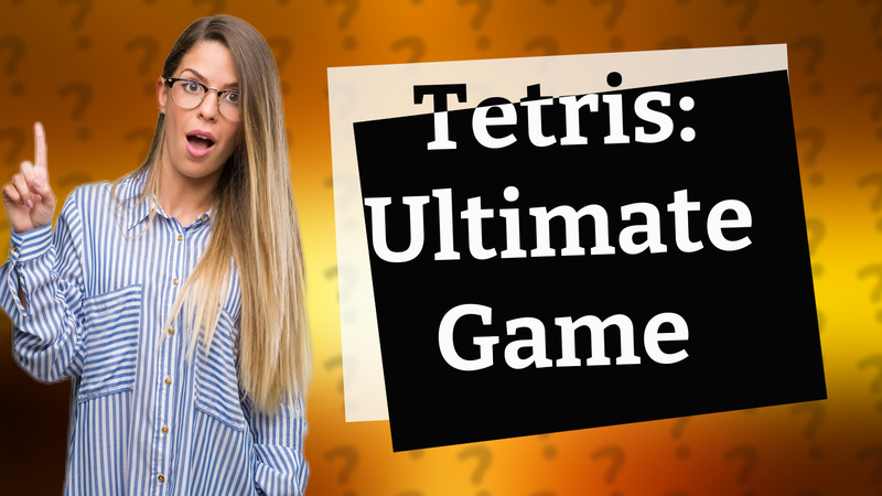 Tetris: Ultimate Game