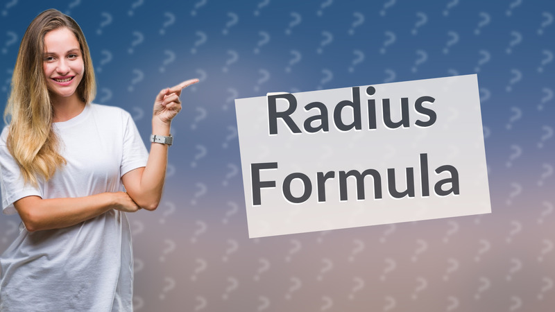 Radius Formula