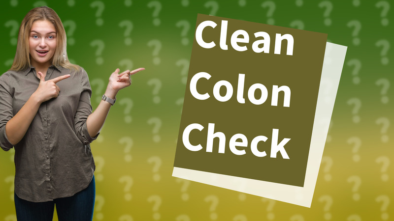 Clean Colon Check