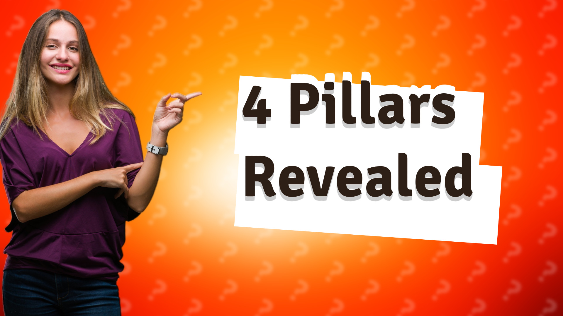 4 Pillars Revealed