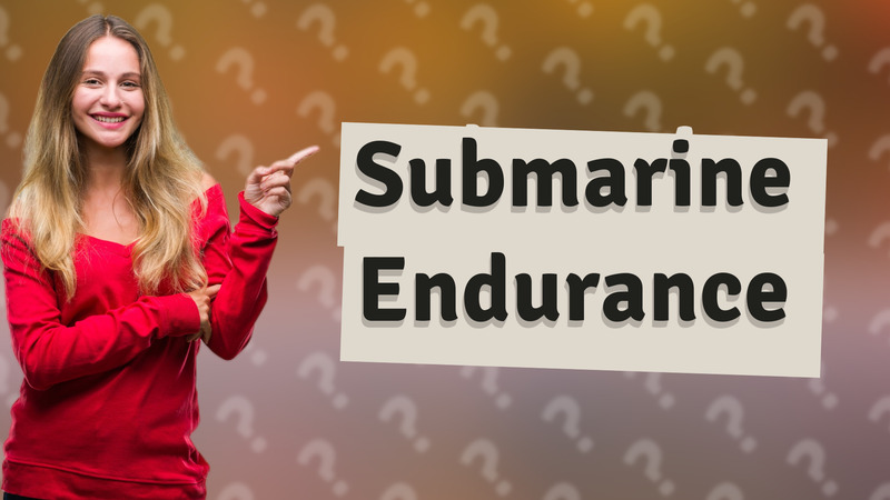 Submarine Endurance