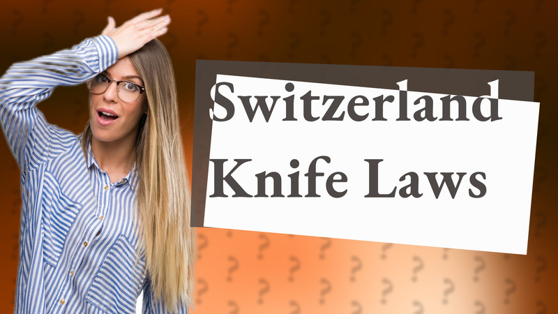 Switzerland Knife Laws