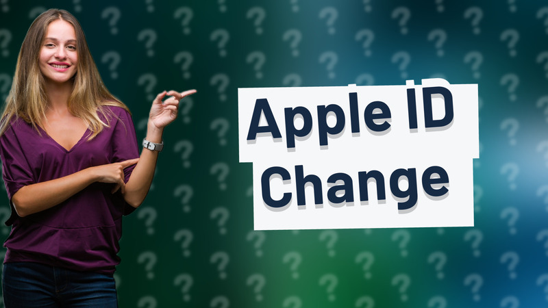 Apple ID Change