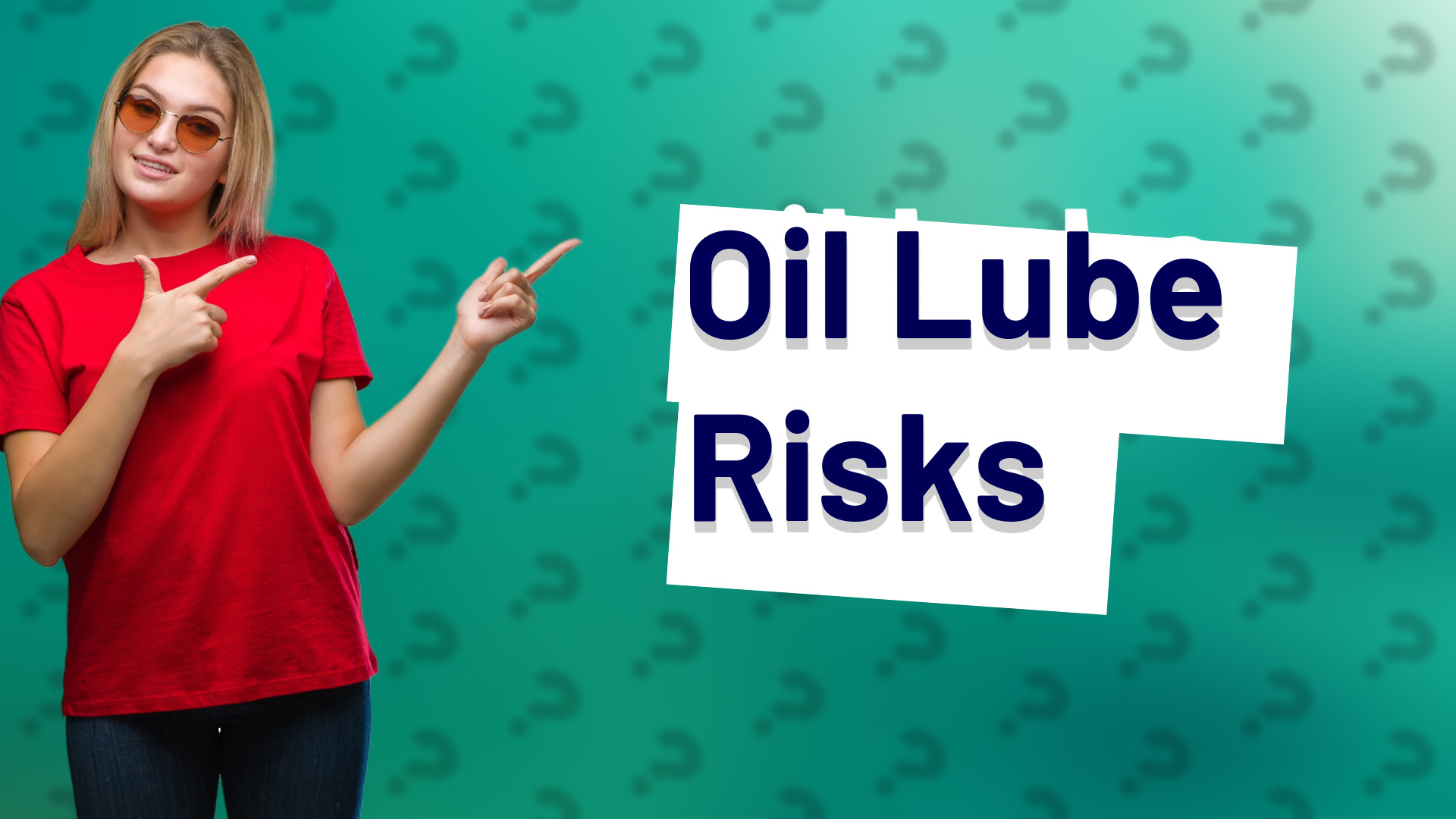 Oil Lube Risks
