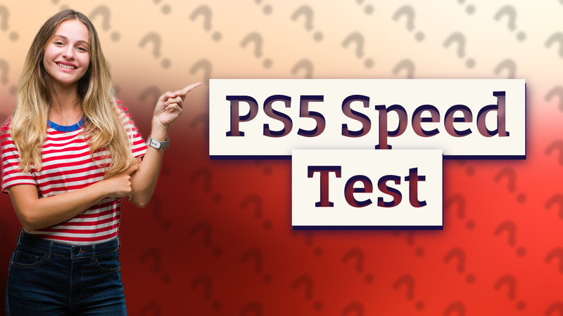 PS5 Speed Test