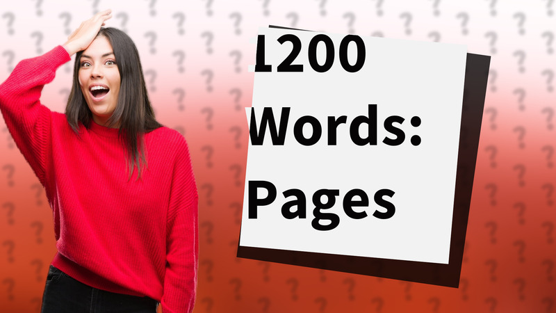 1200 Words: Pages