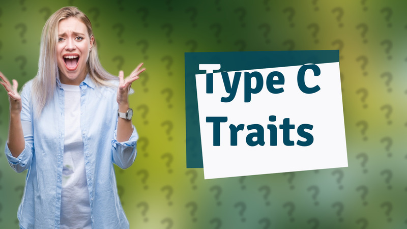 Type C Traits