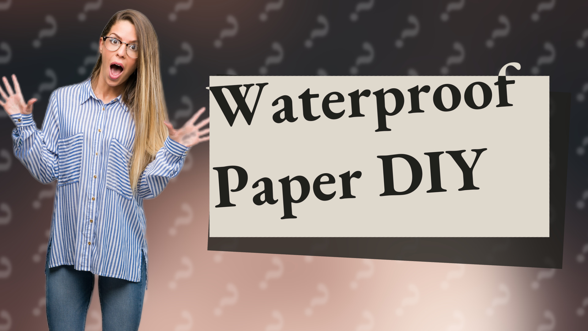 Waterproof Paper DIY
