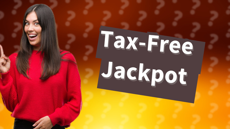 Tax-Free Jackpot