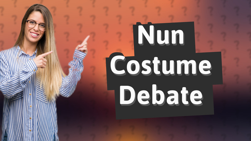 Nun Costume Debate