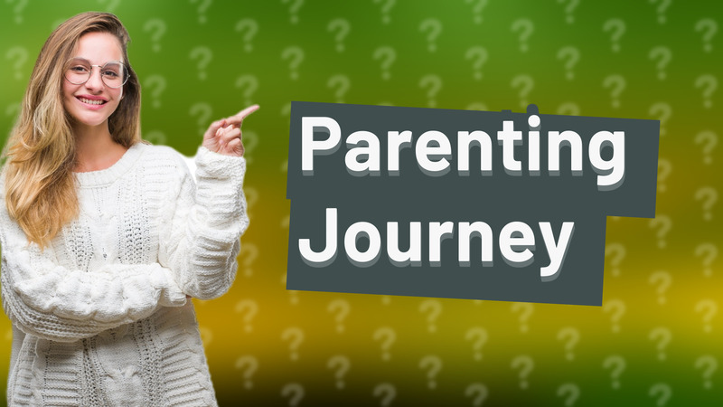 Parenting Journey