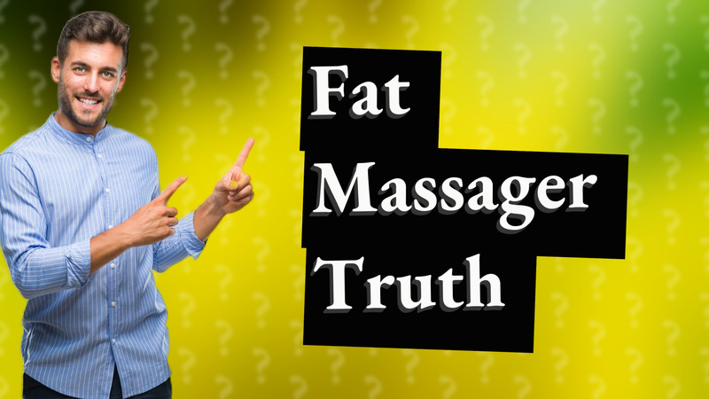 Fat Massager Truth