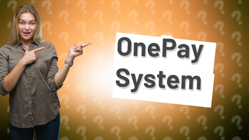 OnePay System