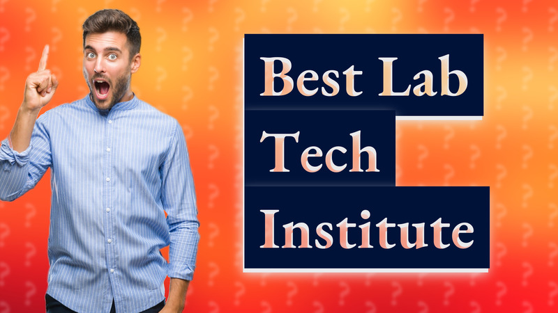 Best Lab Tech Institute