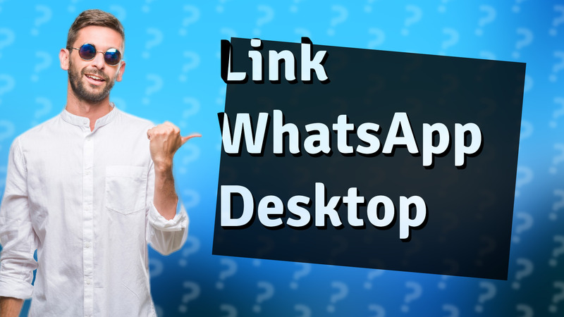 Link WhatsApp Desktop