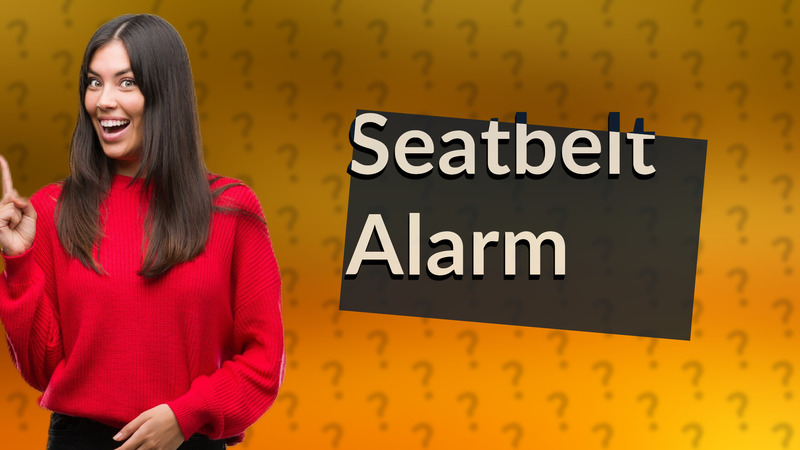 Seatbelt Alarm