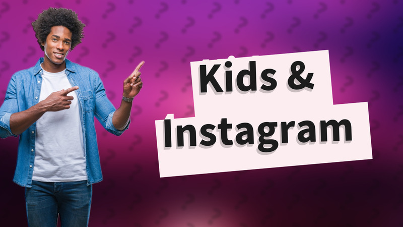 Kids & Instagram