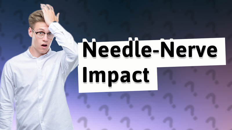 Needle-Nerve Impact