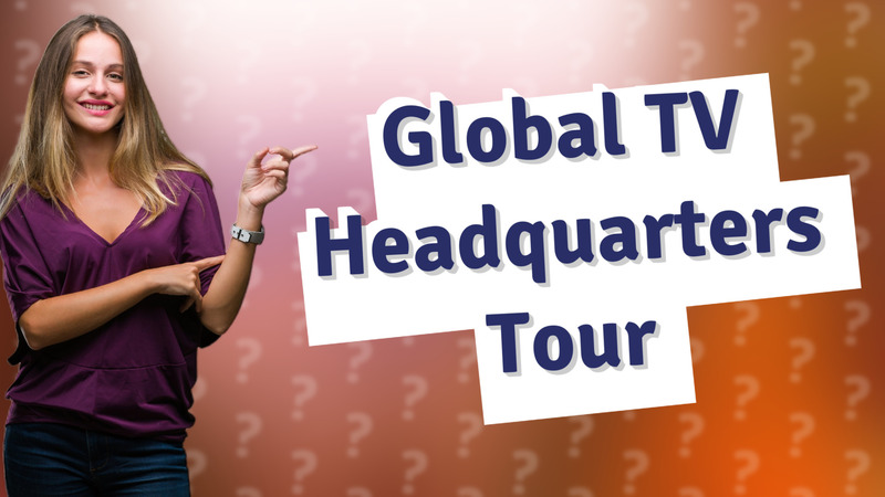 Global TV Headquarters Tour