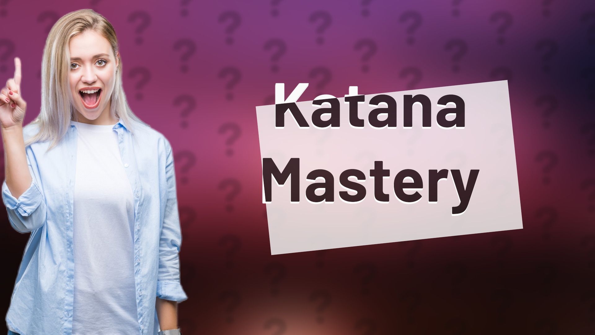 Katana Mastery