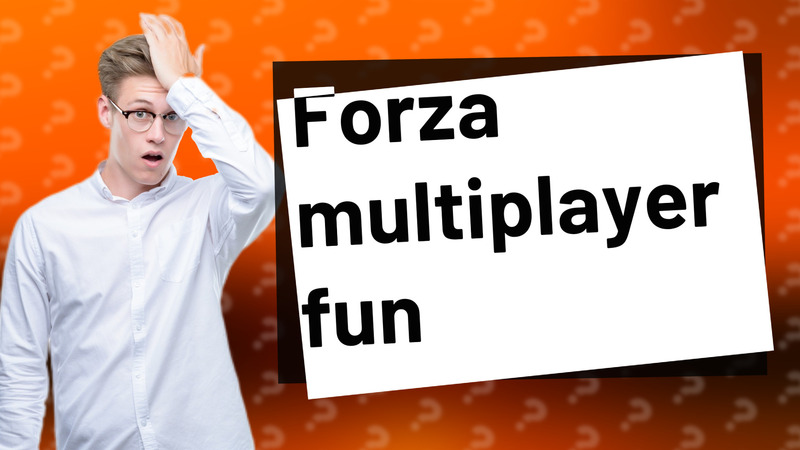 Forza multiplayer fun