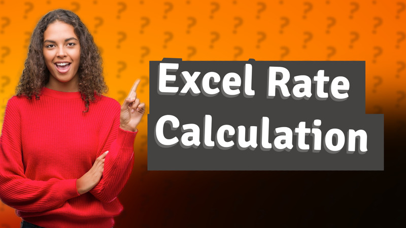 Excel Rate Calculation