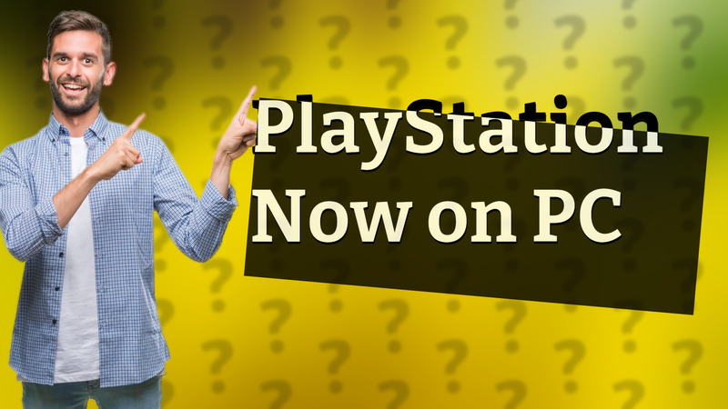 PlayStation Now on PC