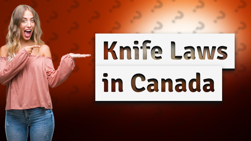 Knife Laws in Canada