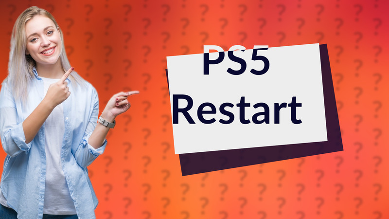PS5 Restart