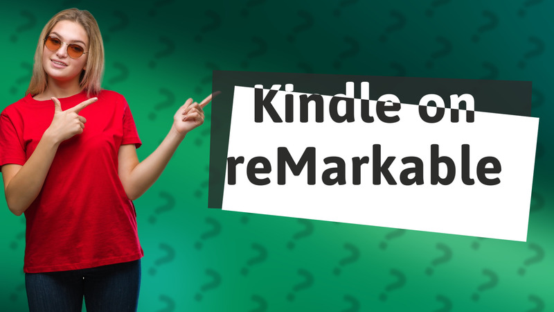 Kindle on reMarkable