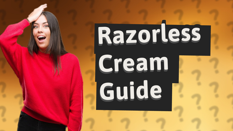 Razorless Cream Guide