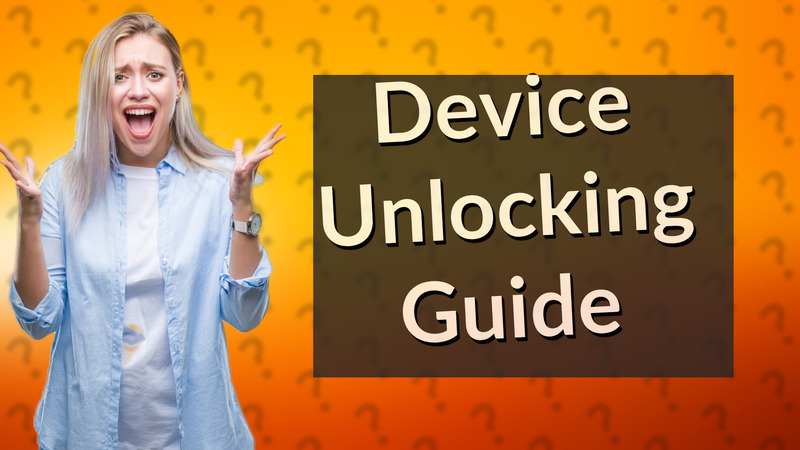 Device Unlocking Guide