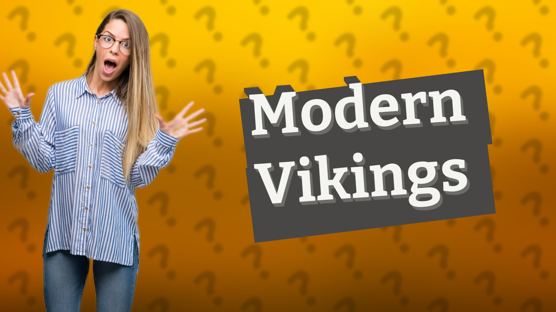 Modern Vikings
