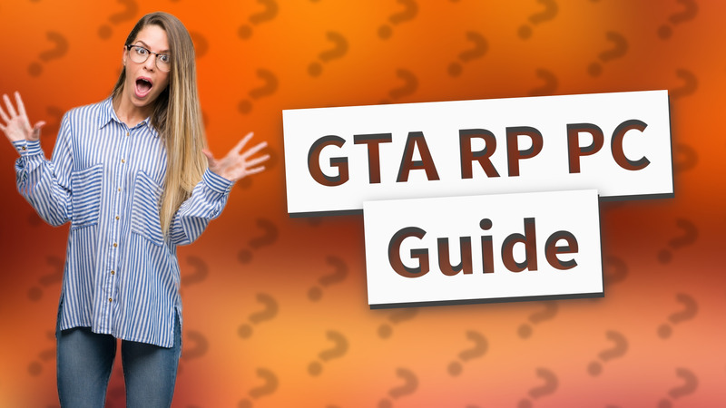 GTA RP PC Guide