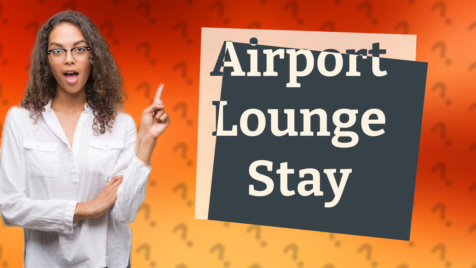 Airport Lounge Stay
